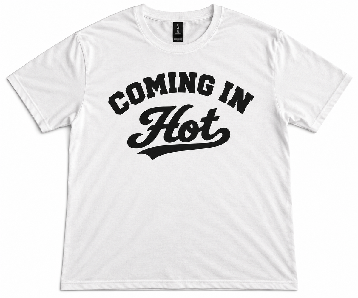Coming In Hot Retro Script T-Shirt – White