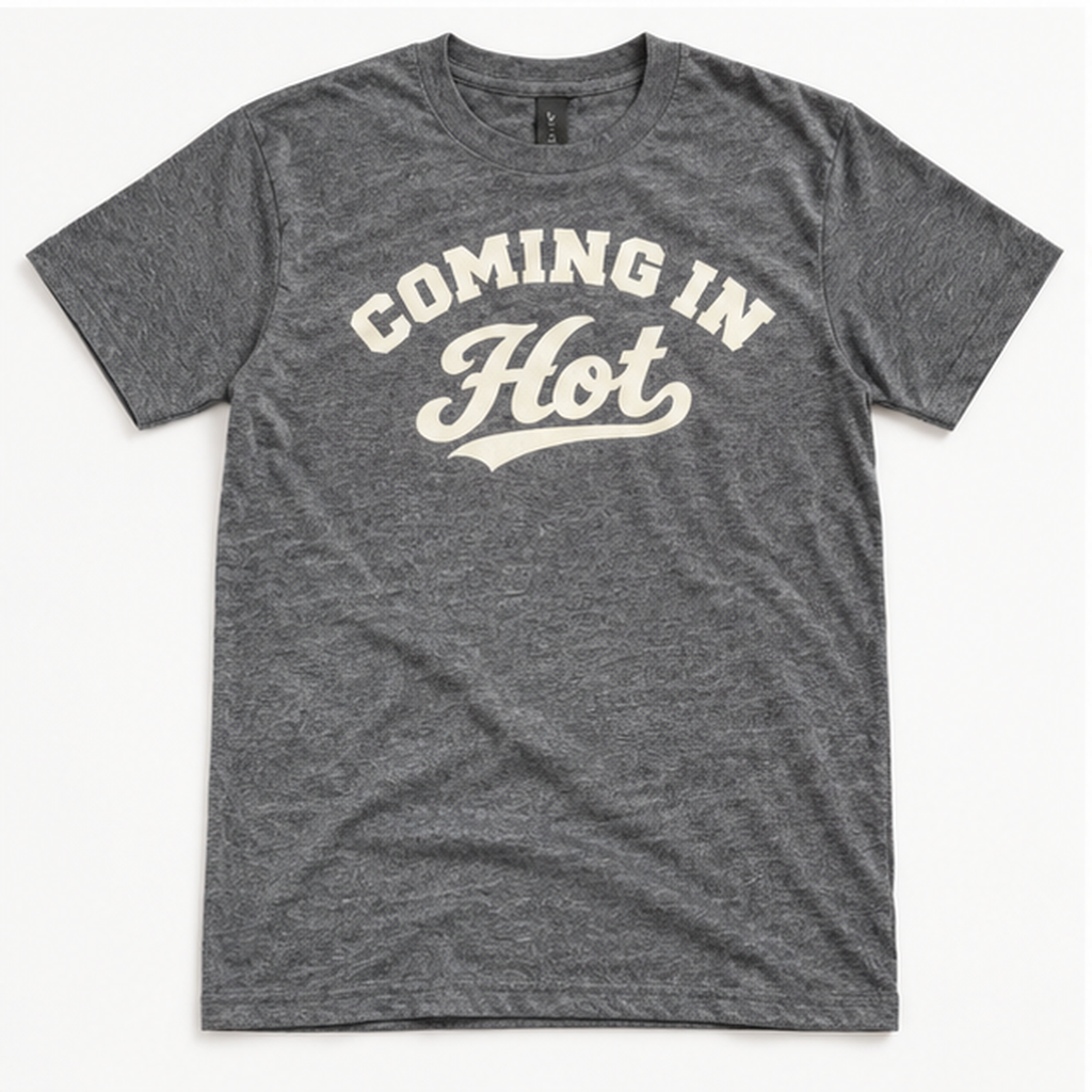 Coming In Hot Retro Script T-Shirt